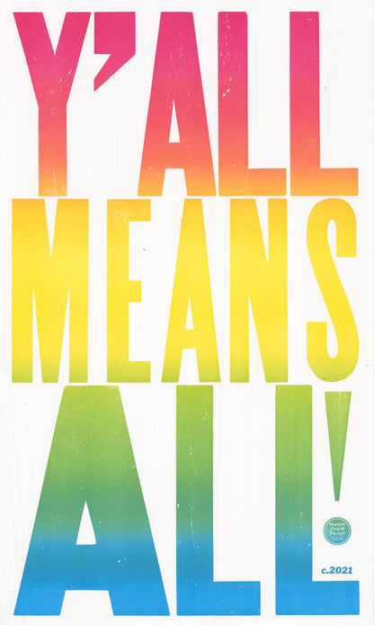 Y'all Means All Poster